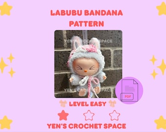 Labubu Bandana Pattern- Level easy ( PDF DIGITAL FILE )