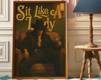 Sit Like a Lady Feminist Cowgirl With Dirty Martini Wall Art - Empowered Woman Art Print - Girl Power Poster - Vintage Feminism Wal Decor