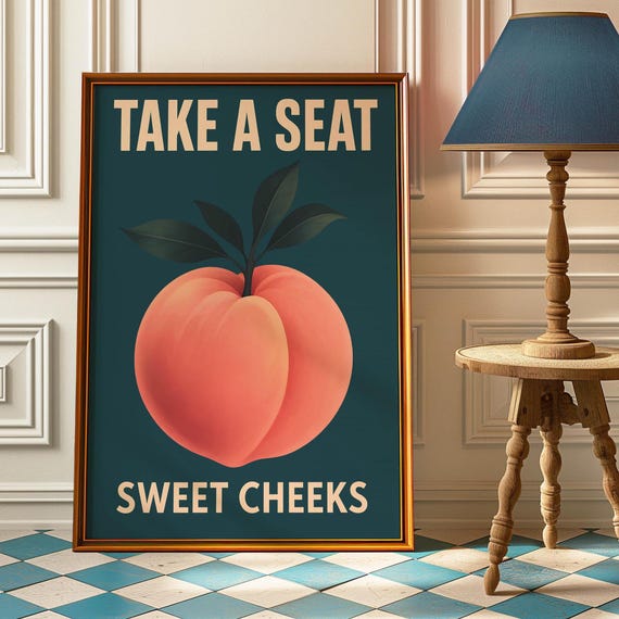 Take a Seat Sweet Cheeks Poster - Funny Toilet Decor - Retro Typography Wall Art - Peach Art Print - Nice Bum Art - Trendy Y2K Wall Art