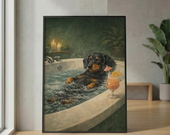 May include: A framed print depicts a dachshund relaxing in a bathtub filled with bubbly water. The dog, with black and tan fur, is enjoying a cocktail with a tiny umbrella. The background features candles and a plant, creating a spa-like atmosphere.