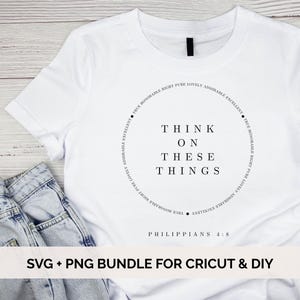 Philippians 4:8 SVG + PNG | Christian Circle Design for Cricut & Crafts | Bible Verse Cut File