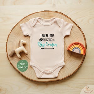 I May Be Little But I'm Going to be a Big Cousin Baby Onesie®, Pregnancy Announcement Bodysuit, New Cousin Baby Onesie®, Baby Shower Gift