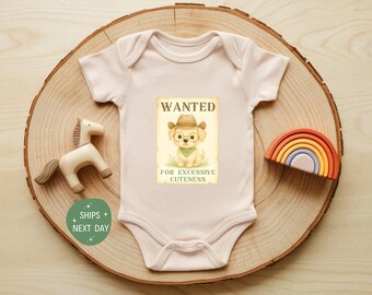 Wanted For Excessive Cuteness Baby Onesie®, Funny Baby Bodysuit, Adorable Newborn Outfit, Cute Baby Shower Gift For Boys Girls