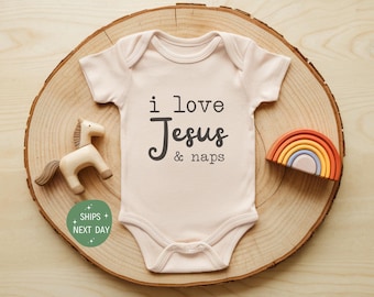I Love Jesus & Naps Baby Onesie®, Christian Baby Bodysuit, Cute Faith Based Baby Gift, Funny Baby Shower Outfit, Natural Baby Clothes