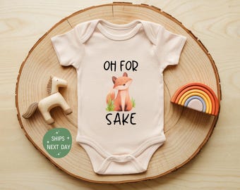 Oh For Fox Sake Baby Onesie®, Funny Fox Baby Bodysuit, Woodland Animal Baby Outfit, Cute Baby Shower Gift, Natural Baby Clothes