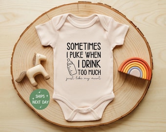 Sometimes I Puke When I Drink Too Much Onesie®, Funny Aunt Nephew Baby Shower Gift, Funny Baby Onesie®, New Baby Gift, Cute Retro Gift