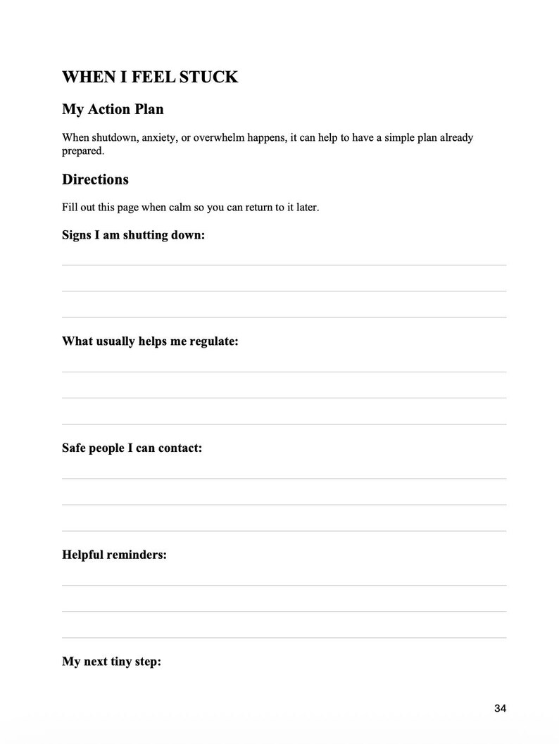 Pu&ograve; includere: Una pagina bianca con il titolo "WHEN I FEEL STUCK" e il sottotitolo "My Action Plan". La pagina include spunti per l'autoriflessione, come "Segni che mi sto spegnendo", "Cosa mi aiuta di solito a regolare" e "Persone sicure che posso contattare".
