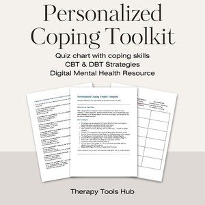 May include: A digital mental health resource titled "Personalised Coping Toolkit." The image features several white sheets of paper with text, including a quiz chart, CBT & DBT strategies, and a template. The text "Therapy Tools Hub" is at the bottom.