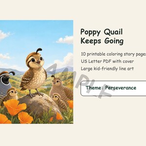 Pode incluir: Uma ilustração digital de cinco codornizes num campo relvado com papoilas cor de laranja, com o texto: Poppy Quail Keeps Going, 10 printable coloring story pages, US Letter PDF with cover, Large kid-friendly line art, Theme: Perseverance.