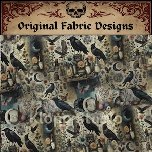 May include: Fabric with a repeating pattern featuring black crows, moons, flowers, potion bottles, and butterflies. The fabric has a vintage, gothic aesthetic with the text "Original Fabric Designs" at the top.