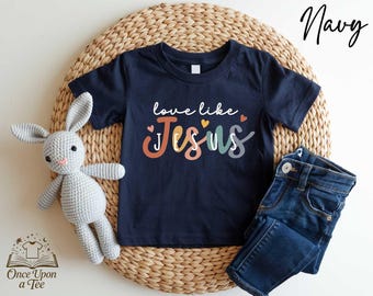 Comfort Colors Love like Jesus Kids T-Shirt, Christian Youth Shirt, Faithful Kids Tee, Jesus Lover Kids Shirt, Religious Toddler T-Shirt