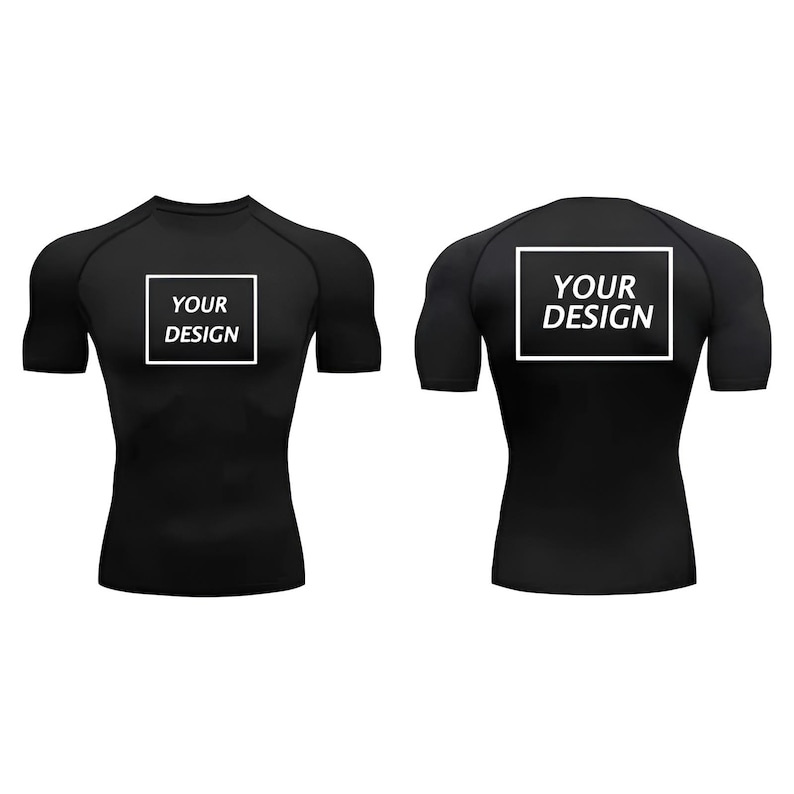 May include: Black compression shirt with short sleeves, shown from the front and back. Each shirt has a white square with the text "YOUR DESIGN" in a sans-serif font.