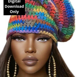 May include: A colorful, crocheted beanie in a rainbow of hues, including red, yellow, green, and blue. The text "Digital Download Only" is displayed in a black box. The beanie is worn by a person with long brown hair and gold hoop earrings.