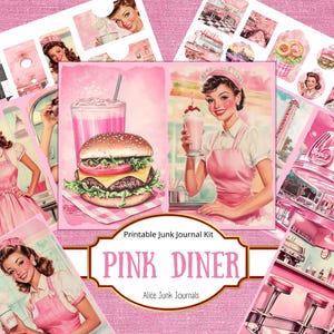 Puede incluir: Kit de diario de chatarra imprimible con un tema de restaurante rosa. El kit incluye imágenes de un restaurante rosa, un batido, una hamburguesa y una camarera con un uniforme rosa. El texto "Pink Diner" aparece en la parte delantera del kit.