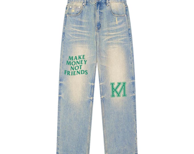 KIING MODE "Make Money Not Friends" Sun Fade Raw Hem Denim Jeans