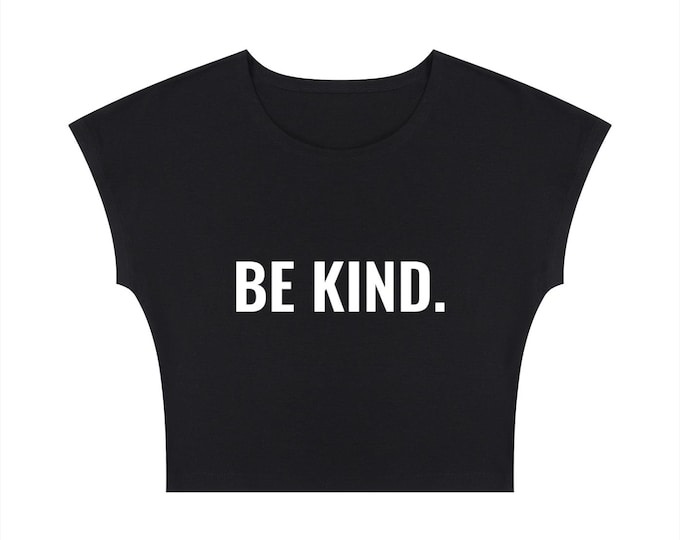 KIING MODE Women's "Be Kind." Slim Crop T-Shirt