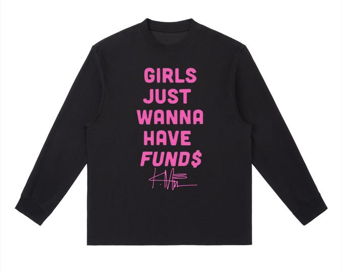KIING MODE "Girls Just Wanna" Essential Crewneck Long-Sleeve T-Shirt