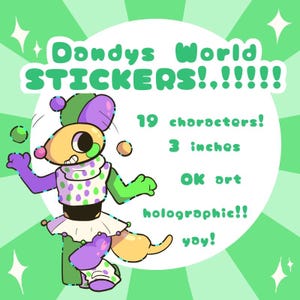 Dandys World 3 inch Holographic Stickers !
