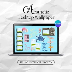 May include: Aesthetic desktop wallpaper displayed on a laptop screen. The design includes beach-themed illustrations, a film strip, and text that reads "Meet Me At The Beach" and "What's The Best That Could Happen?" The Canva logo is visible.