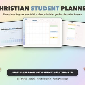 Puede incluir: Un planificador estudiantil cristiano digital mostrado en tres pantallas de tableta sobre un fondo pastel. El planificador incluye un calendario mensual, horario diario y páginas de devoción. Texto: UNDATED, 69 PAGES, HYPERLINKED, 60+ TEMPLATES.