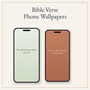 Puede incluir: Dos teléfonos inteligentes que muestran fondos de pantalla digitales con versículos bíblicos. La pantalla izquierda es verde claro con el texto 'Be still and know that I am God'. La derecha es terracota con 'Trust in the Lord with all your heart'.
