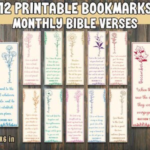 May include: Set of 12 printable bookmarks featuring monthly Bible verses and floral illustrations. Each bookmark is 2 x 6 inches and includes a different verse and a corresponding flower design. The bookmarks are arranged on a wooden background.