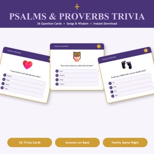 May include: A set of 36 Psalms and Proverbs trivia cards with a purple and white design. Each card features a multiple-choice question, an icon like a heart, owl, or footprints, and a header reading Psalms and Proverbs. The cards include answers.