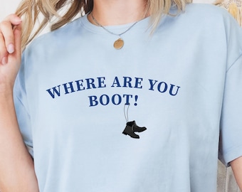 Where Are You Boot? t-shirt, The Rookie, Tim Bradford, Lucy Chen, Chenford, LAPD, Gift for cop, Boot