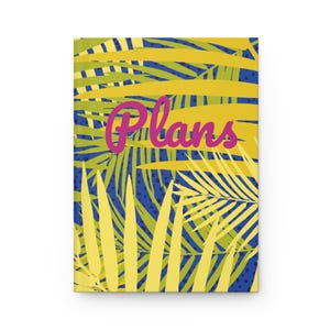 Tropical Plans Hardcover Journal, Boho Notebook, Gift for Writers, Travel Journal, Eco-Friendly Planner