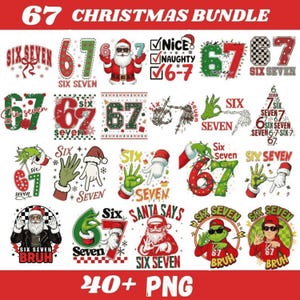40+ Funny Christmas Santa Say 67 Png Bundle, Santa Say Six Seven Clipart Png, 67 Xmas Png Bundle For Tshirt, 67 Christmas Sublimation File