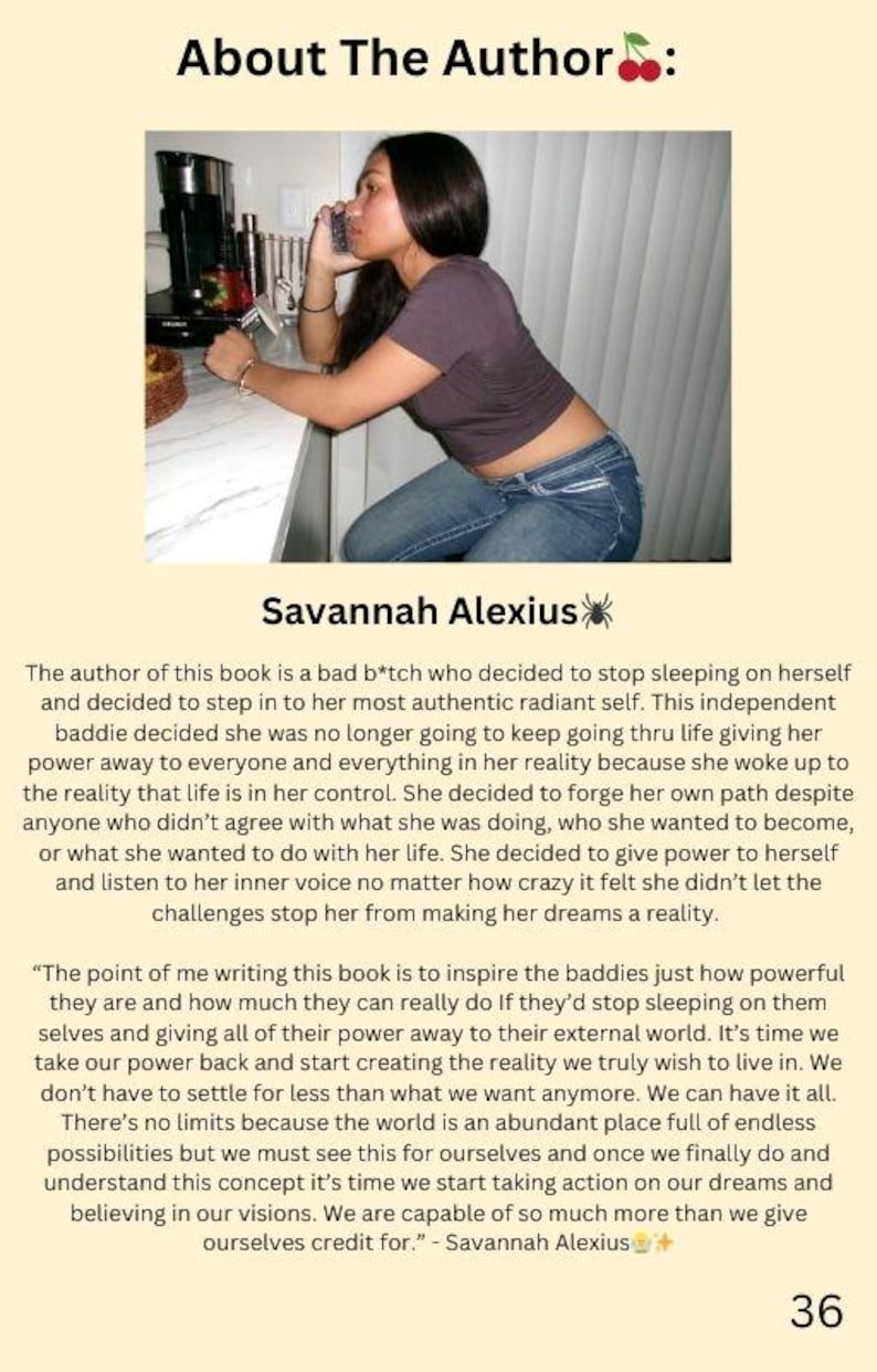 May include: A woman with dark hair and a grey top is sitting on a counter, talking on a mobile phone. The text on the image reads "About The Author: Savannah Alexius" and includes a quote about the importance of taking control of your life and creating your own reality.