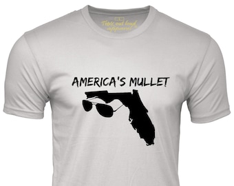 Florida America's Mullet Funny T-Shirt Floridian Humor Tee Shirt