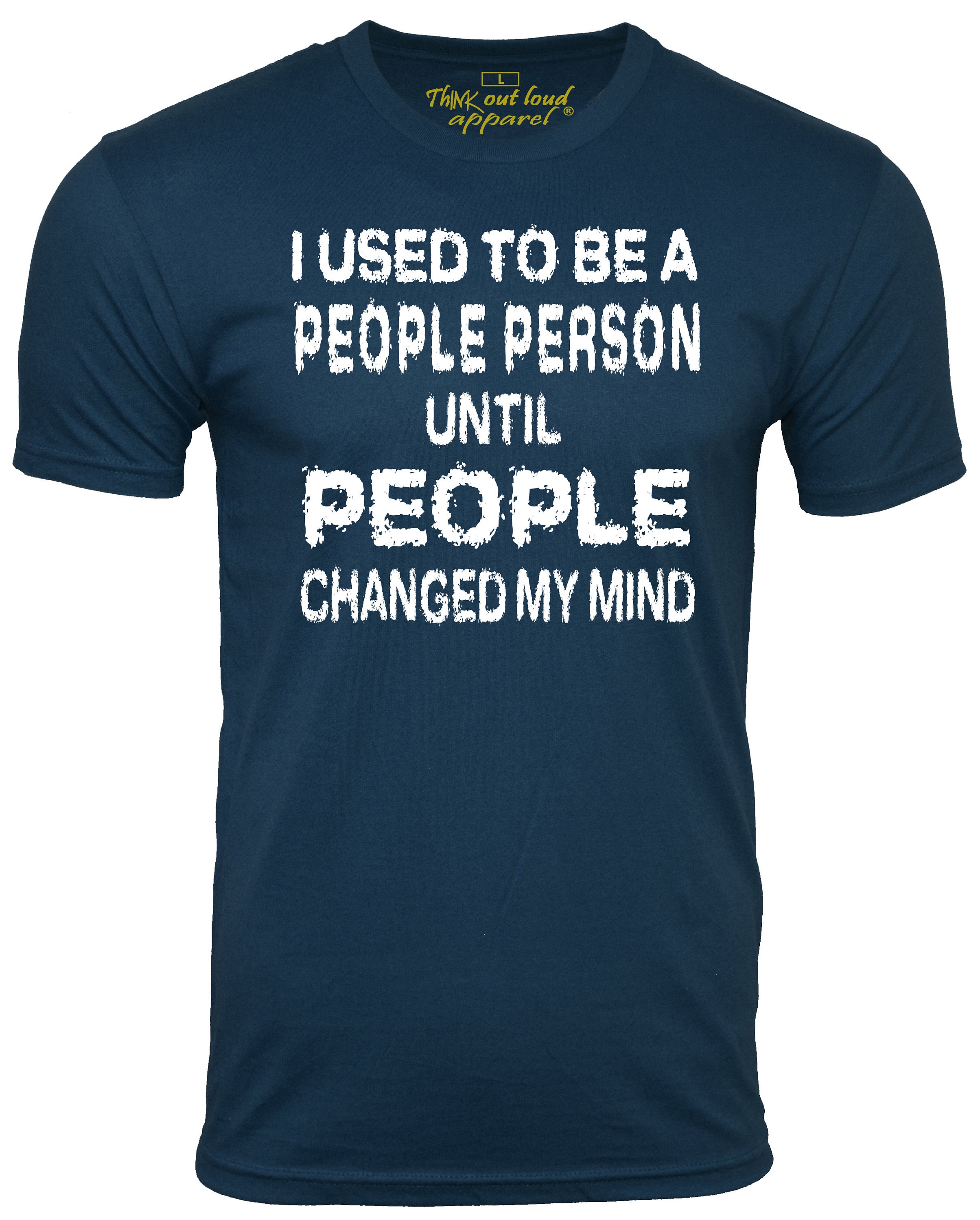 I used to be a peoples person t shirt Clearance