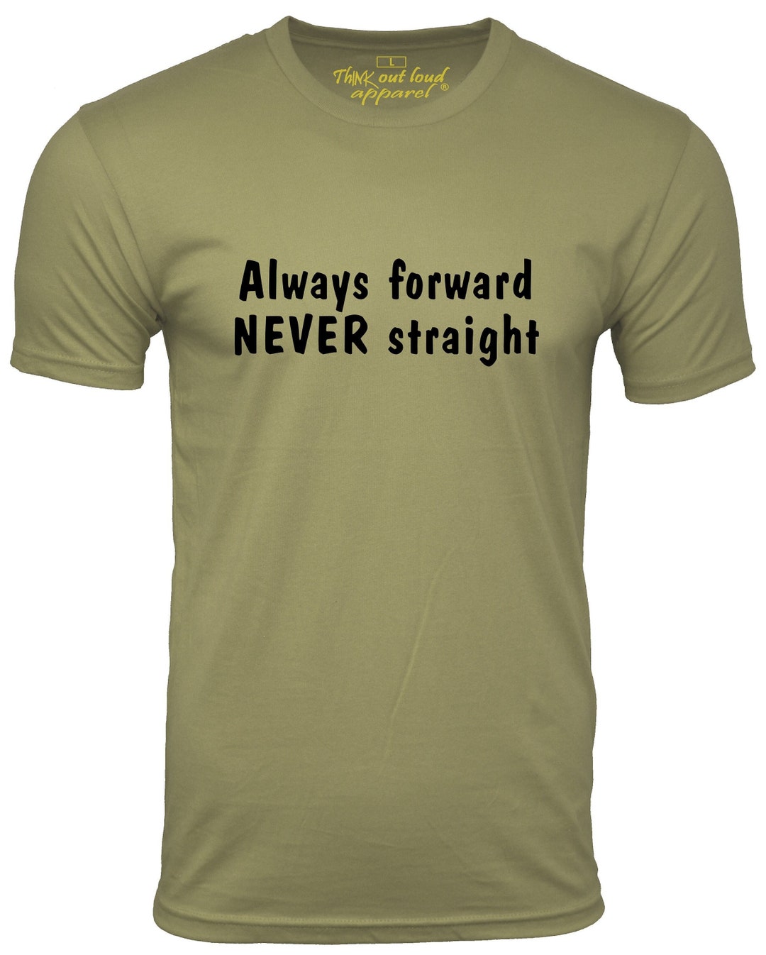 Always Forward Never Straight Funny T-shirt Gay Humor Screen - Etsy