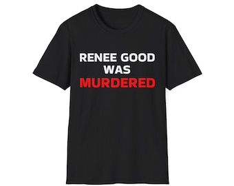 Renee Good T-Shirt | Anti-ICE Political Protest Tee, Justice for Renee Good