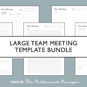 May include: A set of five printable team meeting templates. The templates are designed to help teams plan and organise their meetings. The templates include sections for agenda items, action items, and notes. The templates are labelled "Team Meeting".