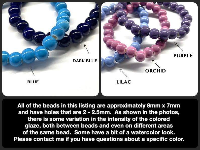 May include: Four strands of ceramic beads in blue, dark blue, lilac, orchid, and purple. The beads are approximately 8 mm x 7 mm and have holes that are 2-2.5 mm.