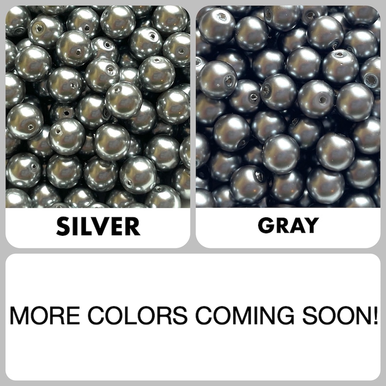 May include: A collection of round, metallic silver beads and dark gray beads, each featuring a central hole for threading. The image includes the text labels SILVER and GRAY, along with the text MORE COLORS COMING SOON!