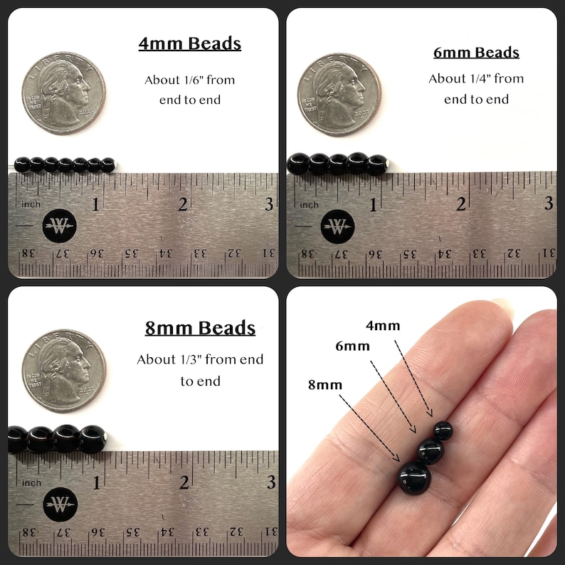 May include: A set of black beads shown in four panels. Panels show 4mm beads at 1/6 inch, 6mm beads at 1/4 inch, and 8mm beads at 1/3 inch using a metal ruler and a US quarter for scale. The final panel shows the three sizes side by side.