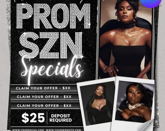 Prom Booking Flyer, Prom Szn Special Deal Flyer, Homecoming Flyer, Beauty Appointment Flyer Braids Nails, Wig, DIY Text, Instant Download