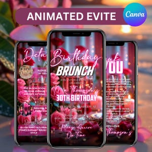 May include: Animated Evite for a 30th birthday brunch. The design features three smartphones displaying a pink and red floral theme with text that reads "Birthday Brunch" and event details. The Canva logo is visible.