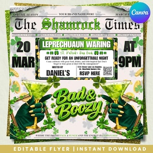 May include: A St. Patrick's Day flyer with a newspaper theme. The headline reads "The Shamrock Times" with the date March 20th. The flyer promotes a "Bad & Boozy" event with green cocktails and shamrocks.