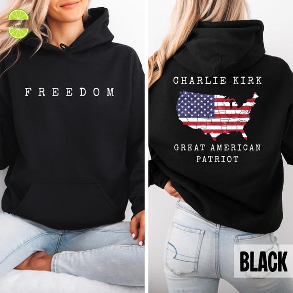 Charlie Kirk Great American Patriot Hoodie, Freedom Sweatshirt, T