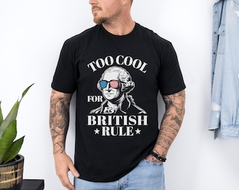 Patriotic T-Shirt, Independence Day Shirt, Funny George Washington Tee, 4th Of July Shirt, July 4th Tee, American History Shirt