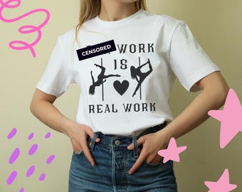S*x Work is Real Work T-Shirt | Women's Rights, Comfort Colors