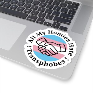 Tous mes potes détestent les transphobes Sticker | Droits de trans | Fierté LGBTQ | Silly Goose Merch Co.