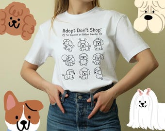 Adopt Don't Shop Dog T-Shirt | Rescue Pup, Animal Lover
