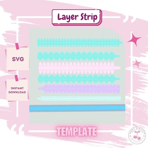Puede incluir: Un diseño de plantilla digital con Layer Strips en tonos de azul, rosa y morado. El diseño incluye las palabras "Layer Strip" y "Template". La imagen también incluye las palabras "SVG" y "Instant Download".