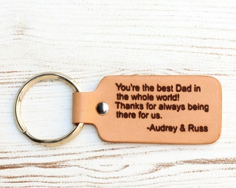 Fathers Day Gift From Daughter or Son, Leather Keychain Personalized with Quote, Personalized Gifts For Dad, Engraved Gift For Dad, Birthday
