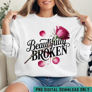 Broken but Beautiful PNG | Pink Rose with Script Text Clipart